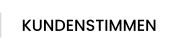 KUNDENSTIMMEN